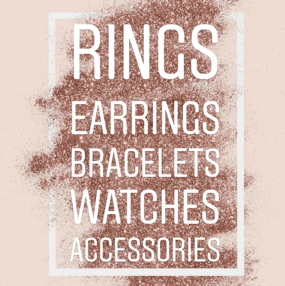 RINGS, BRACELETS, ETC...